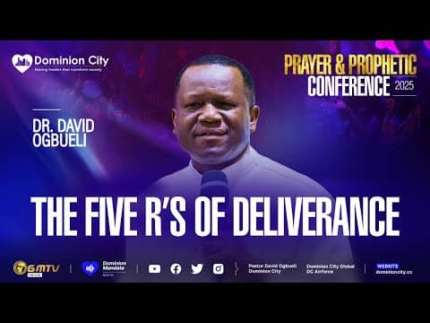 The 5 Rs of Deliverance